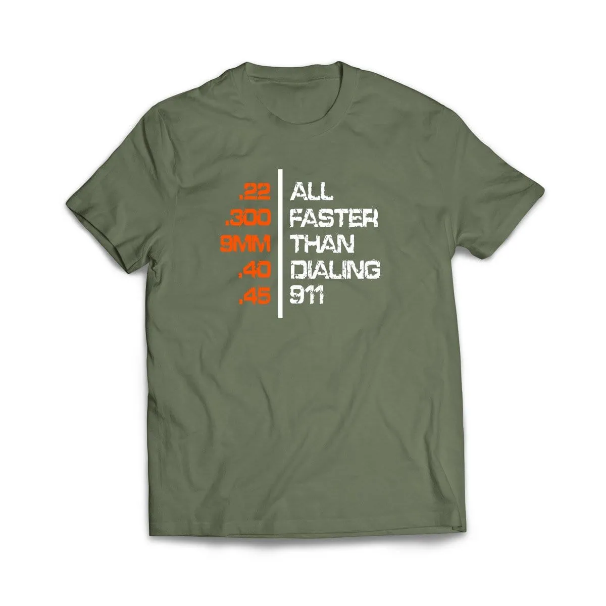 All Faster Than Dialing 911 T-Shirt