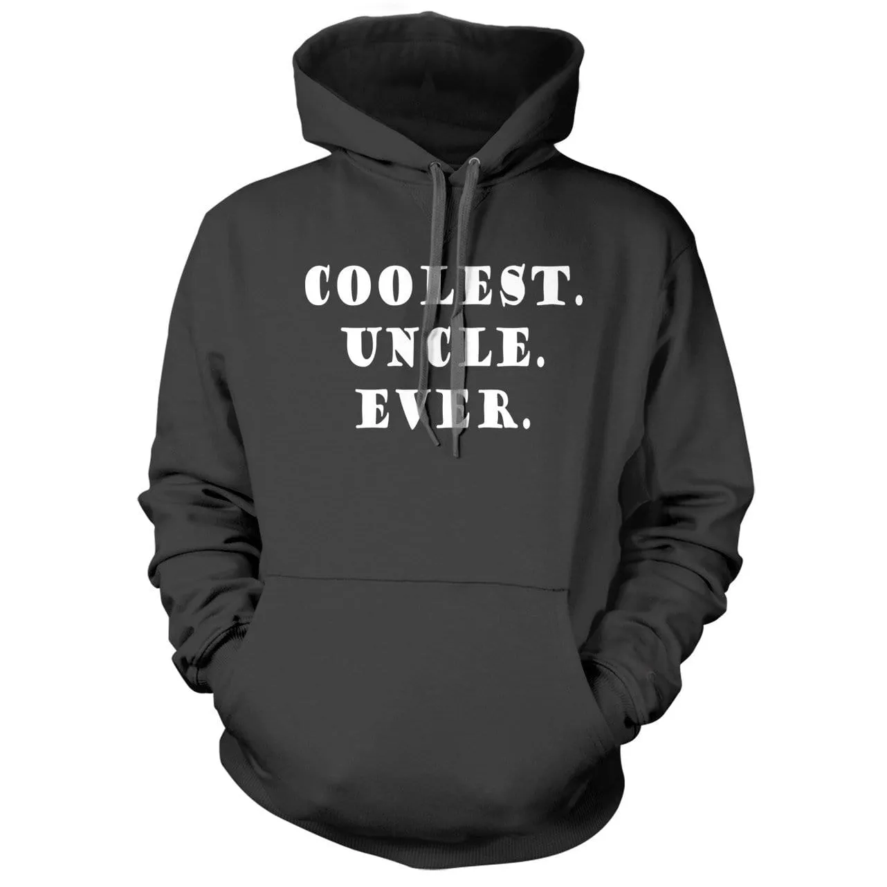 Coolest Uncle Ever Hoodie