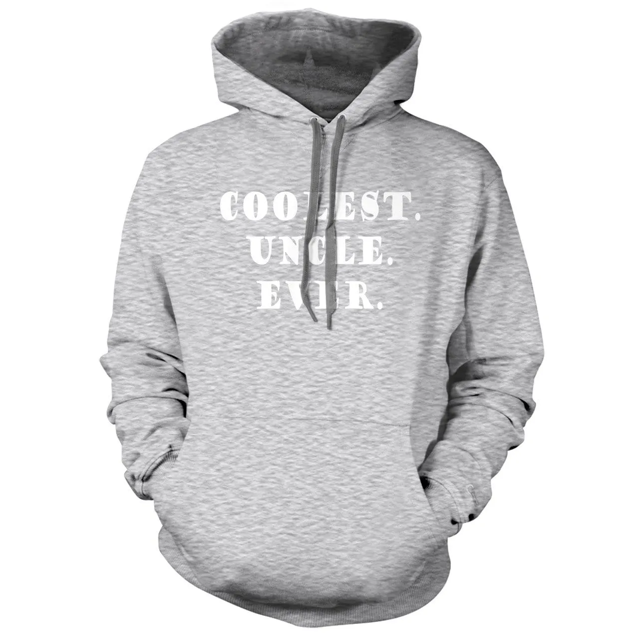 Coolest Uncle Ever Hoodie