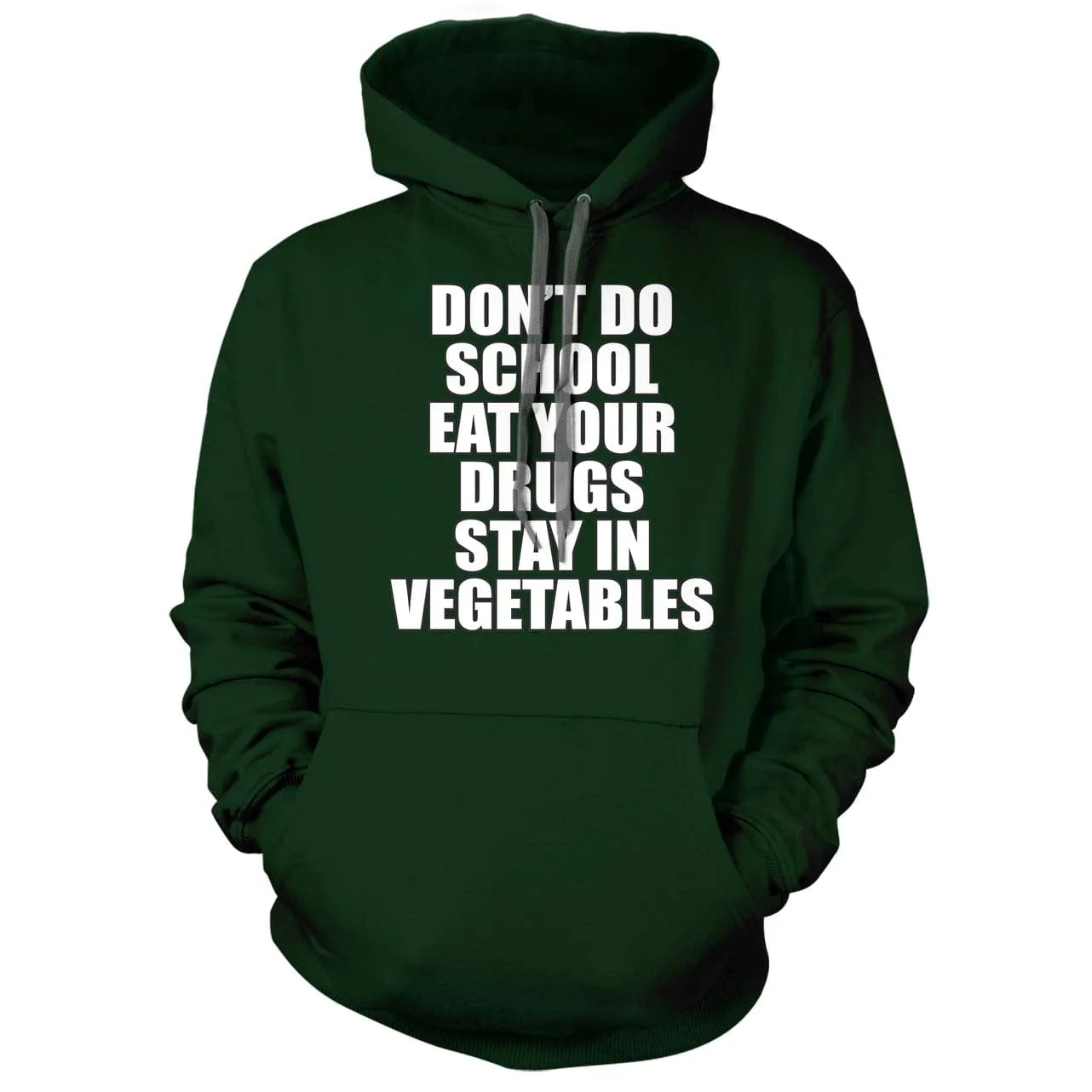 Don't do School Hoodie
