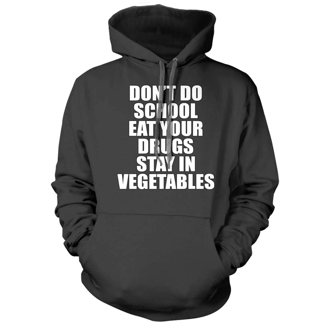 Don't do School Hoodie