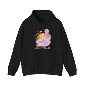 Dream Big, Start Small - Graphic Hoodie