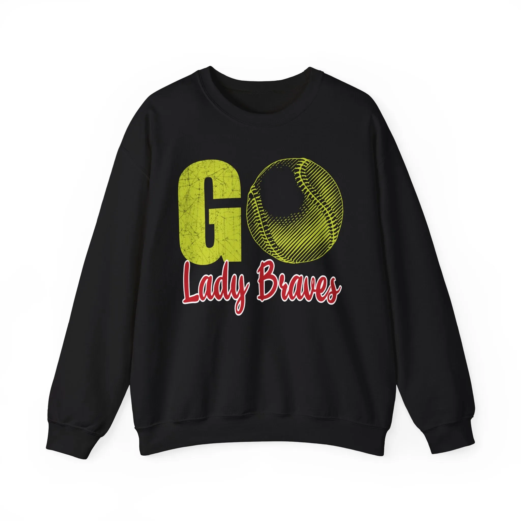 Go Lady Braves Softball Crewneck Sweatshirt