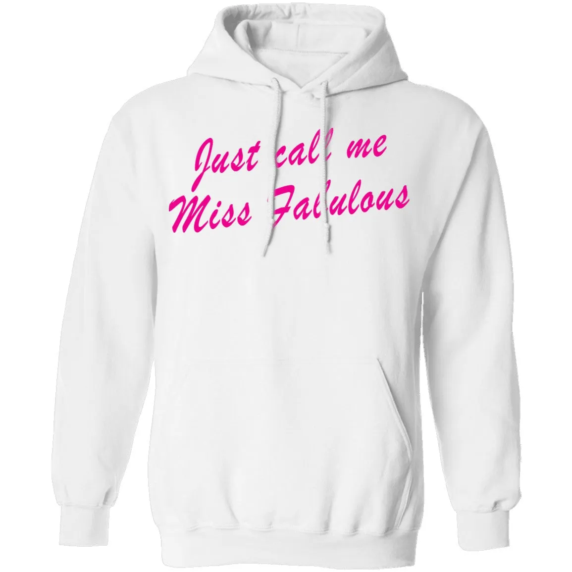 Just Call Me Miss Fabulous T-Shirt