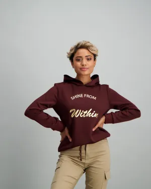 Ladies Shine from Within Slogan Hooded Top - Burgundy