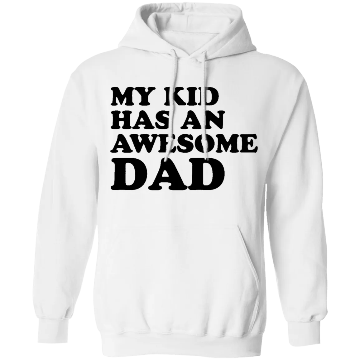 My Kid Has An Awesome Dad T-Shirt
