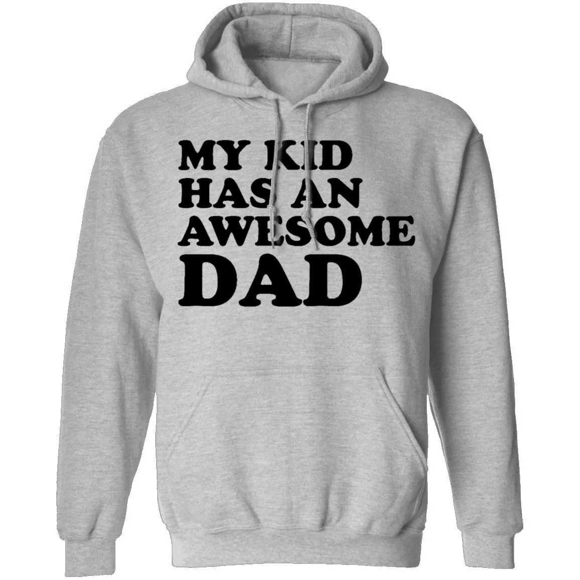 My Kid Has An Awesome Dad T-Shirt