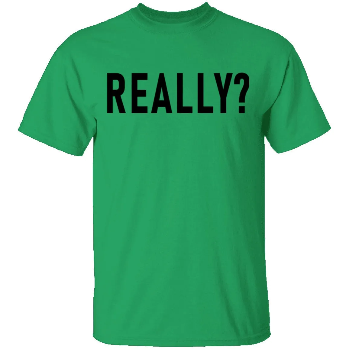 Really T-Shirt