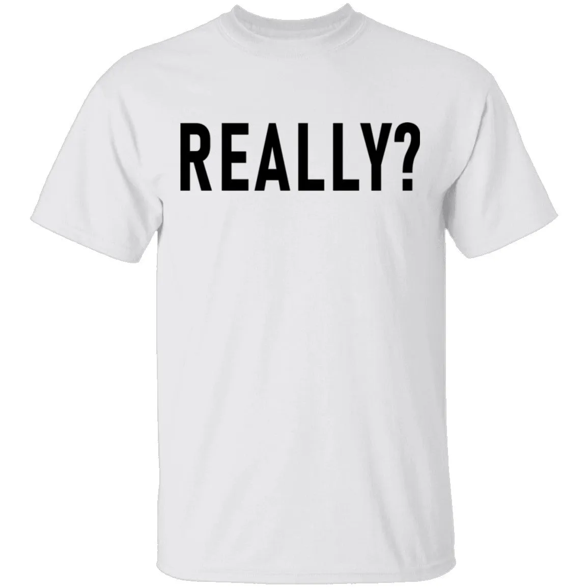 Really T-Shirt