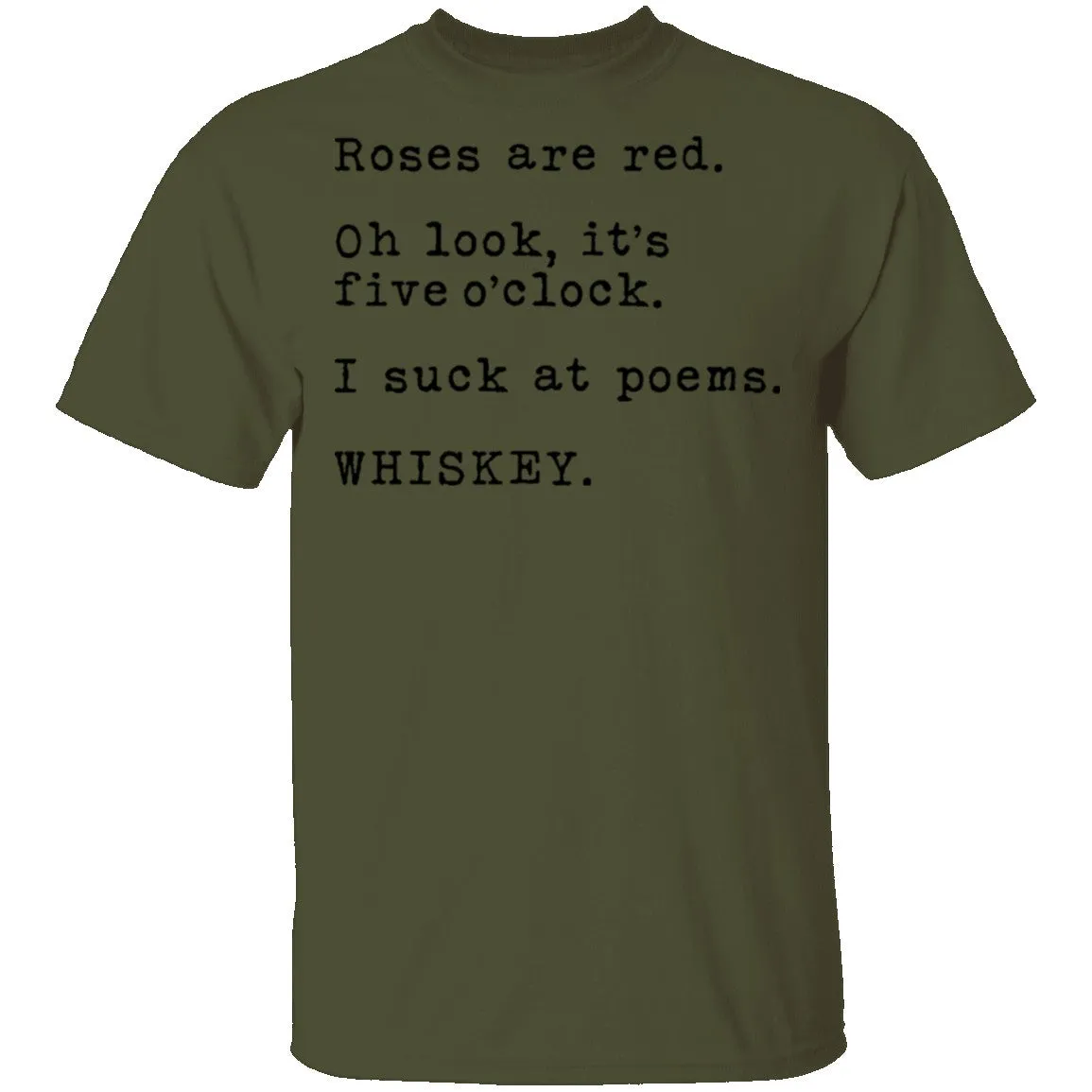 Roses Are Red - Whiskey T-Shirt
