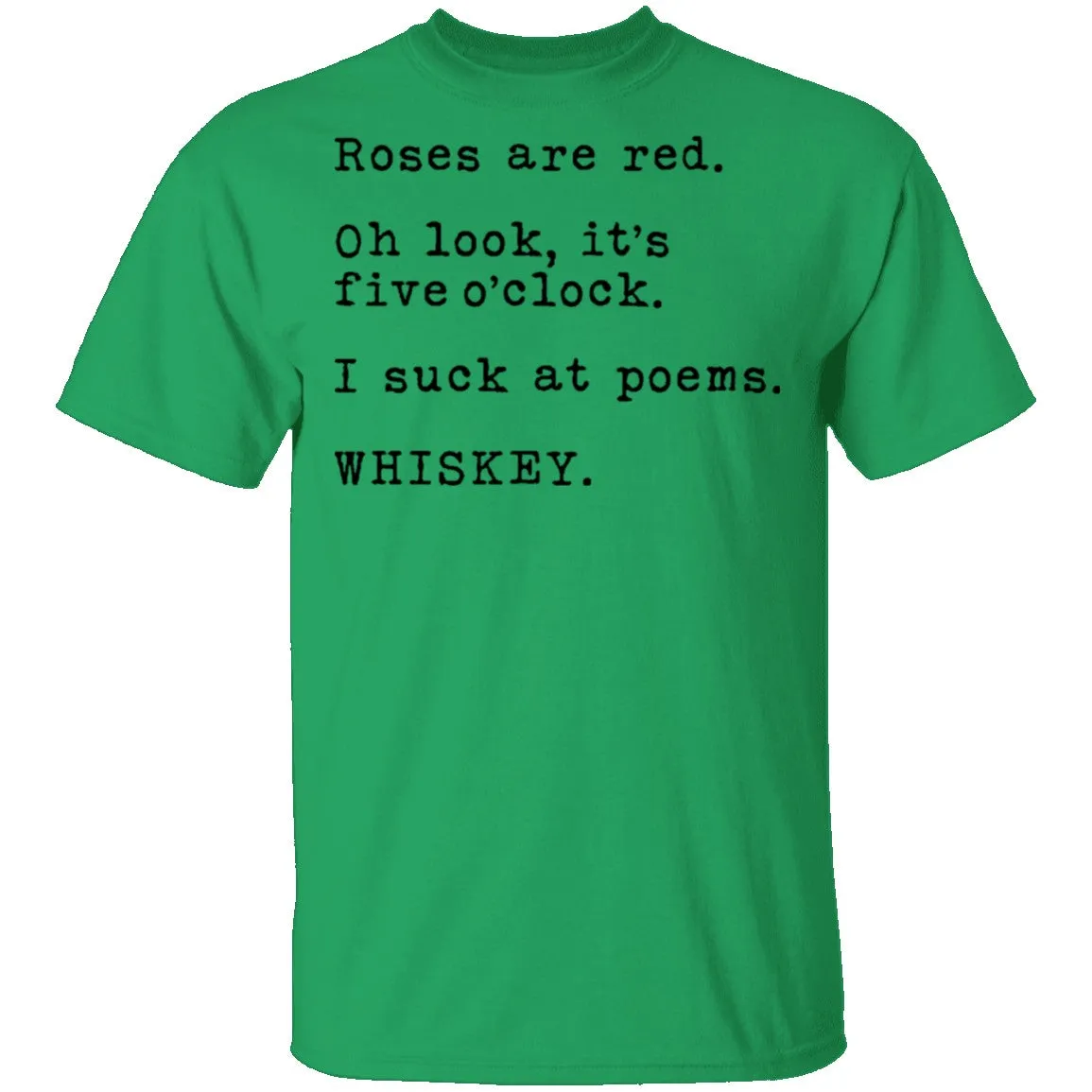 Roses Are Red - Whiskey T-Shirt
