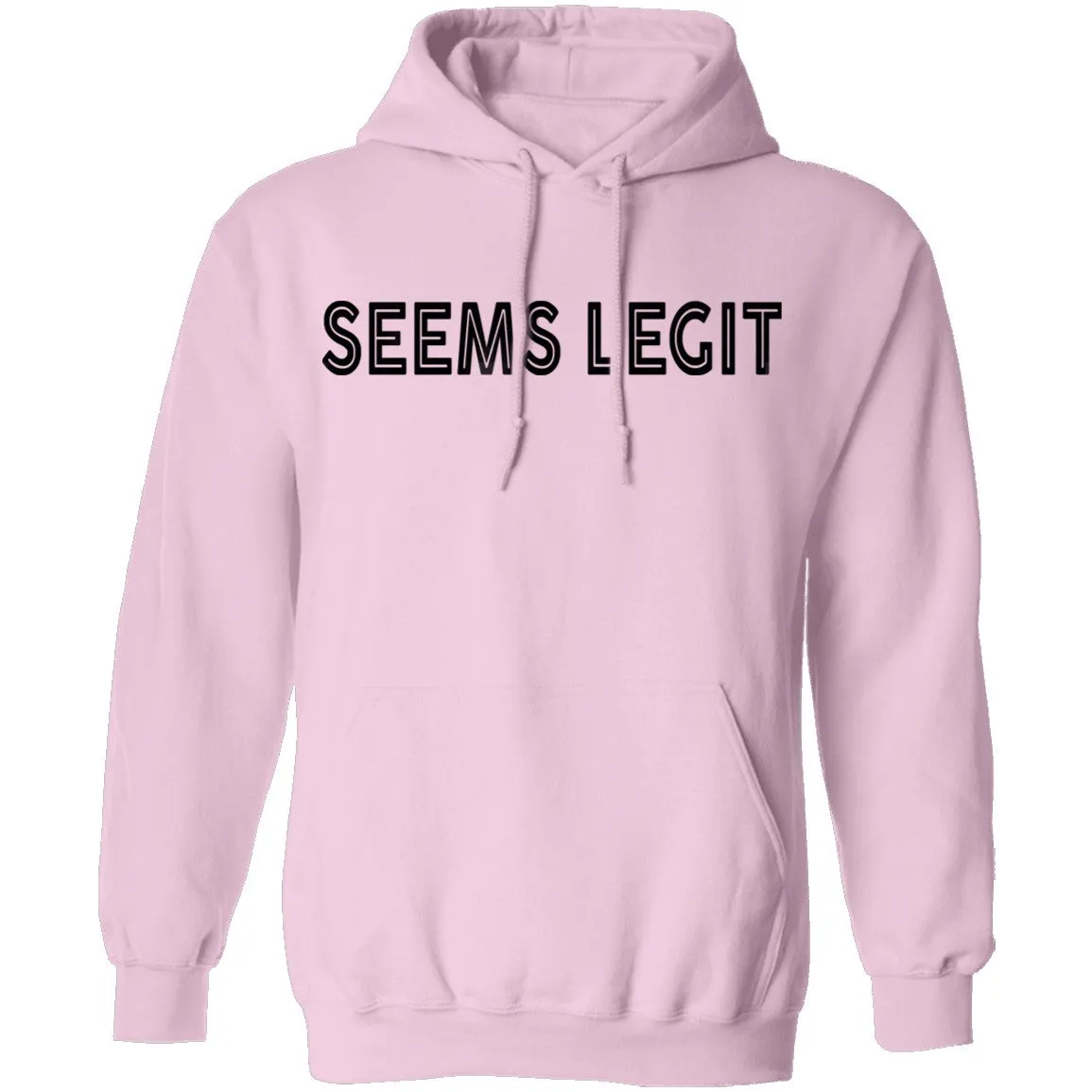 Seems Legit T-Shirt