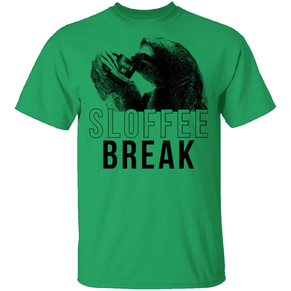 Sloffee Break T-Shirt