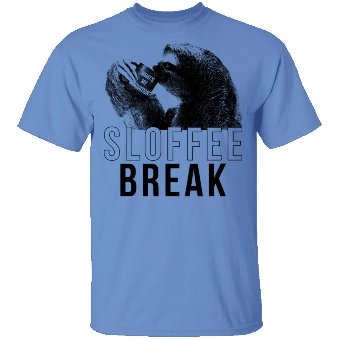 Sloffee Break T-Shirt