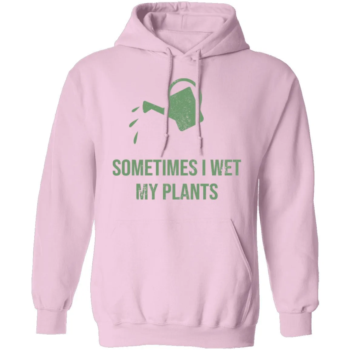 Sometimes I wet My Plants T-Shirt
