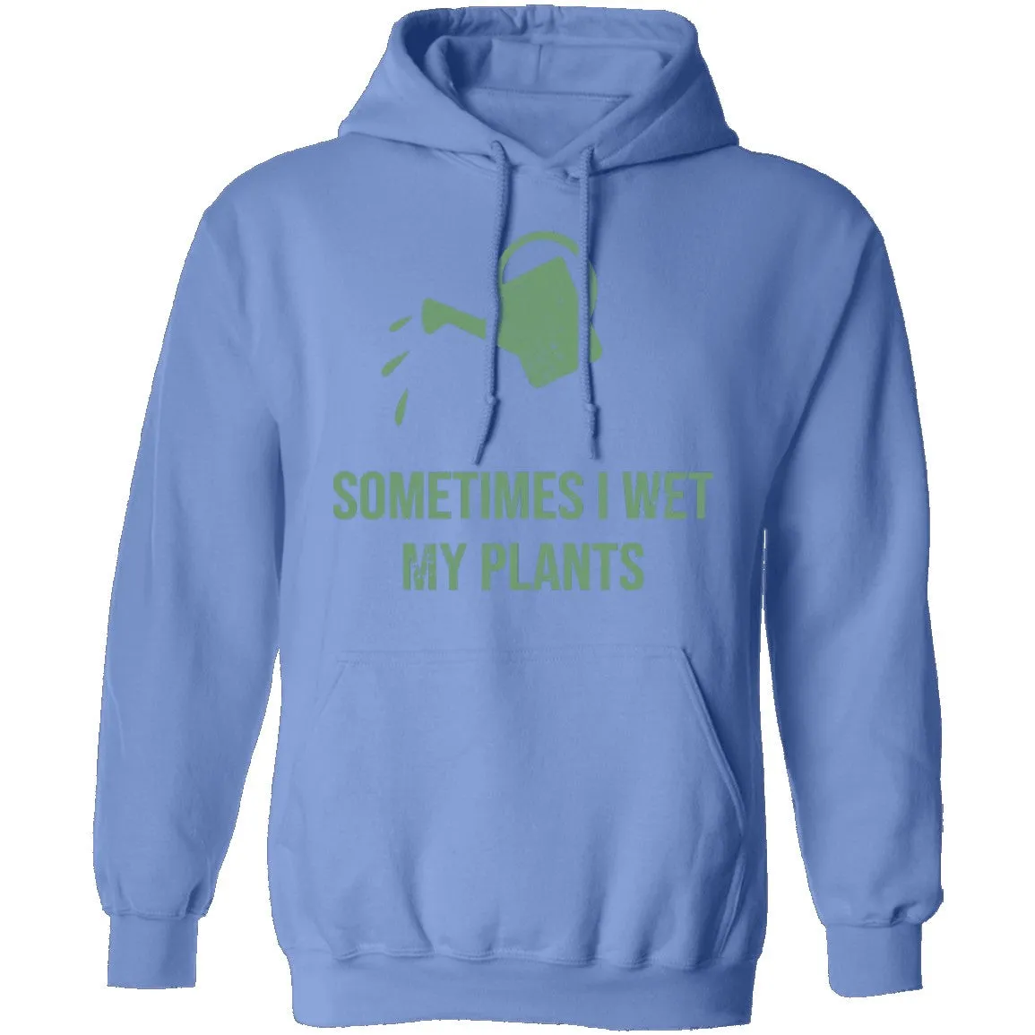 Sometimes I wet My Plants T-Shirt