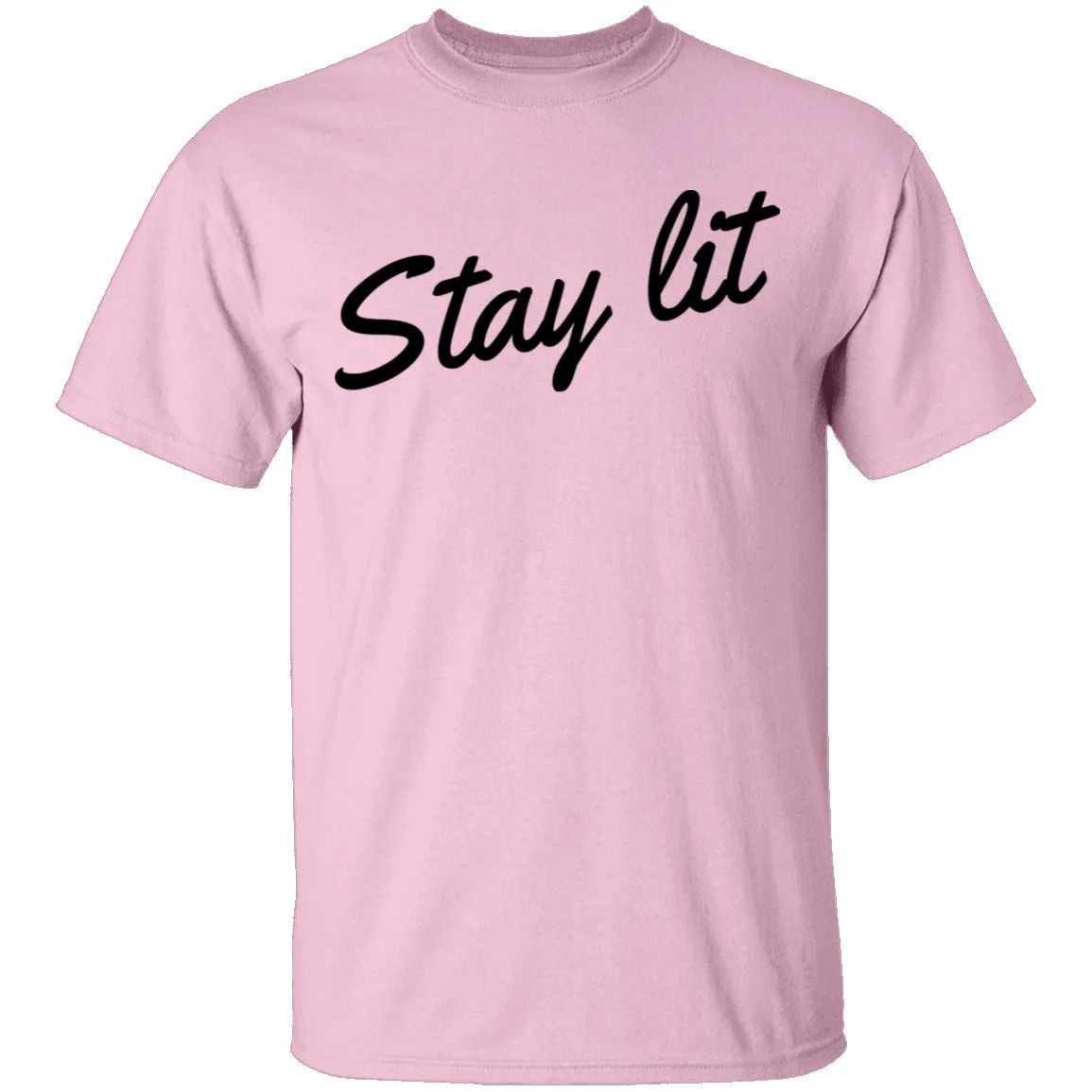 Stay Lit T-Shirt