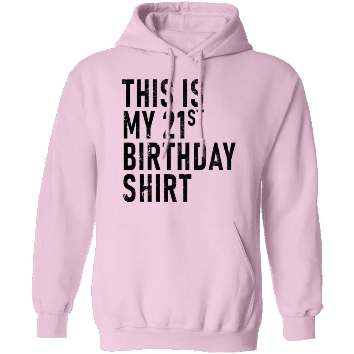 This Is My 21th Birthday Shirt T-Shirt
