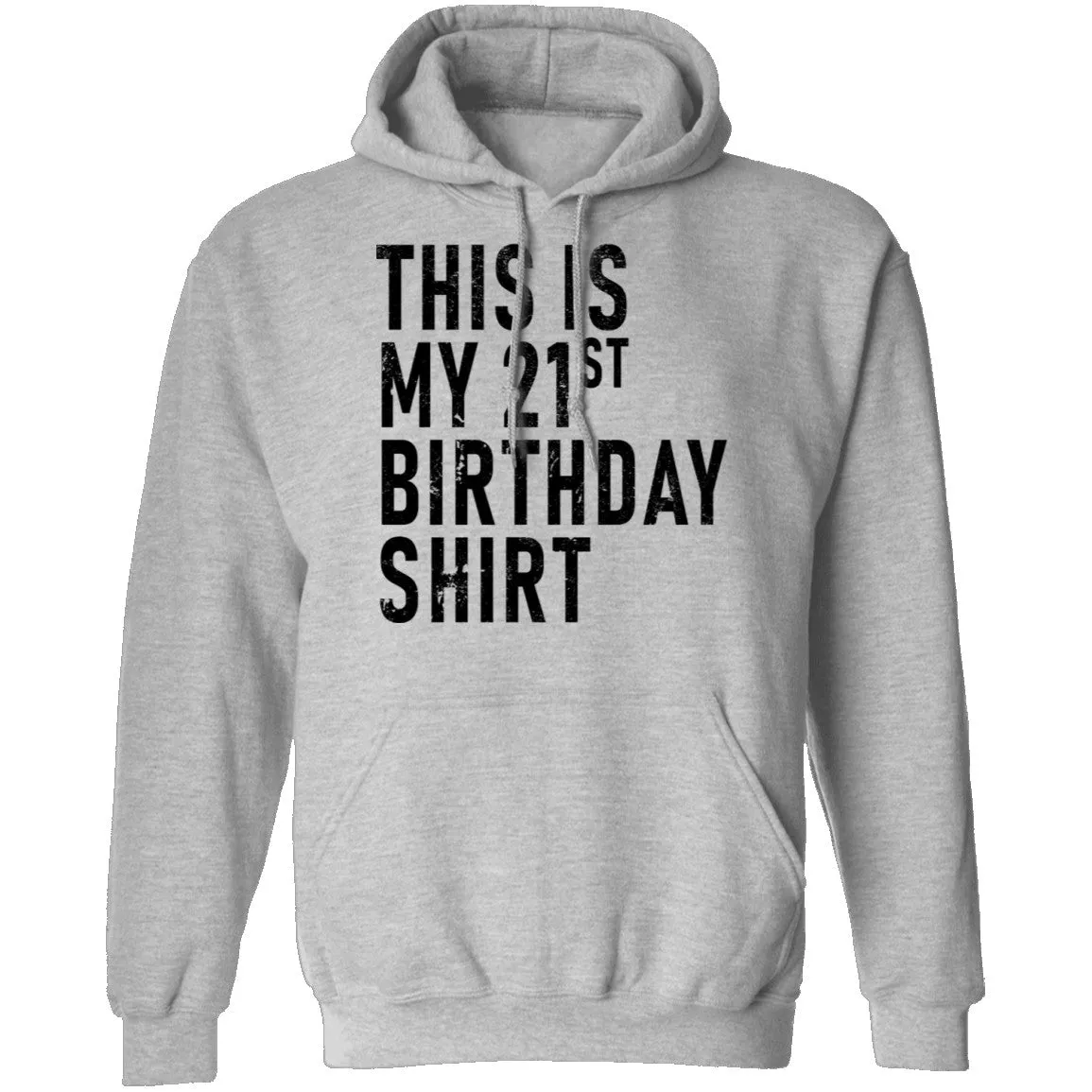 This Is My 21th Birthday Shirt T-Shirt