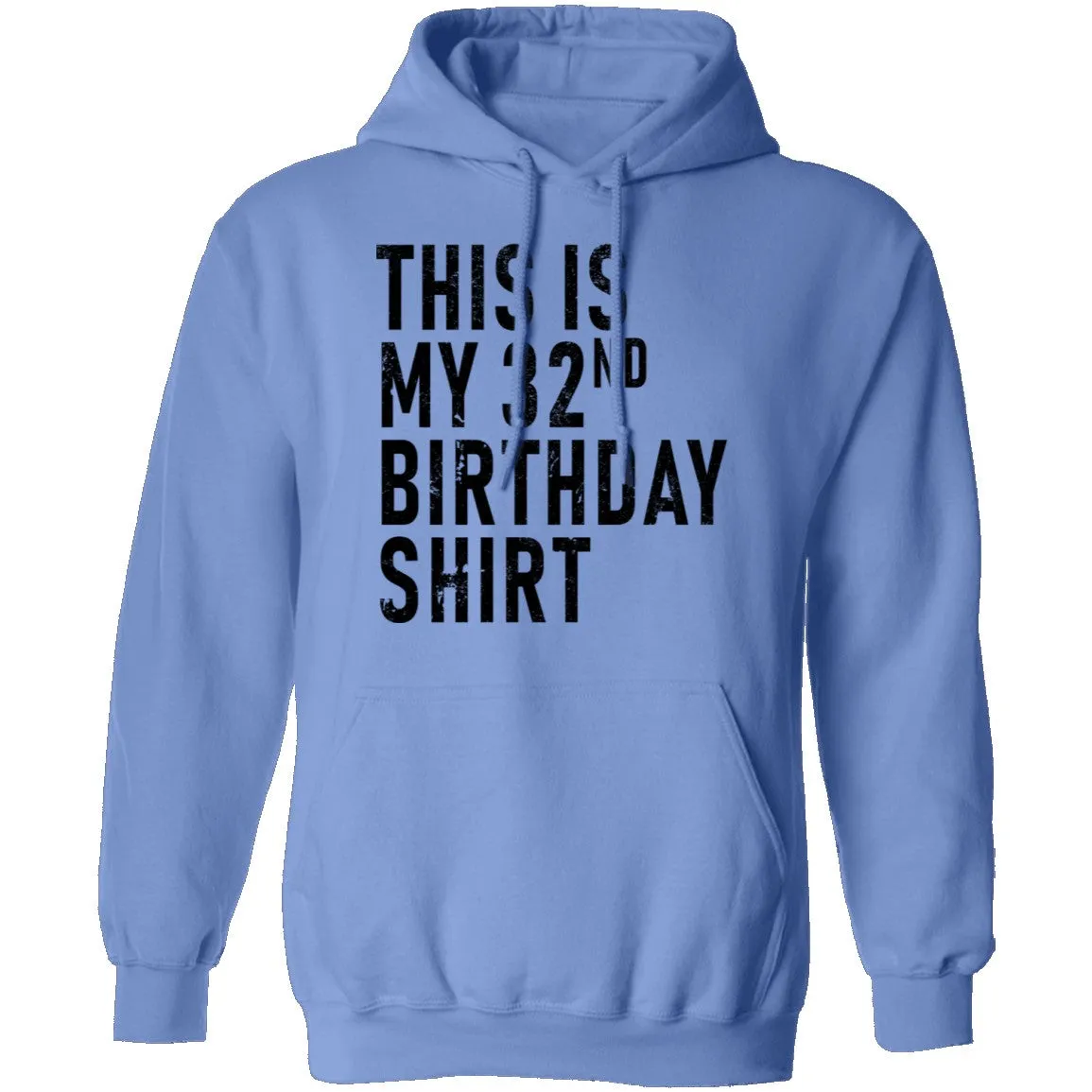 This Is My 32th Birthday Shirt T-Shirt