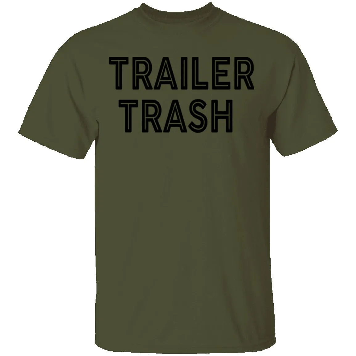 Trailer Trash copy T-Shirt