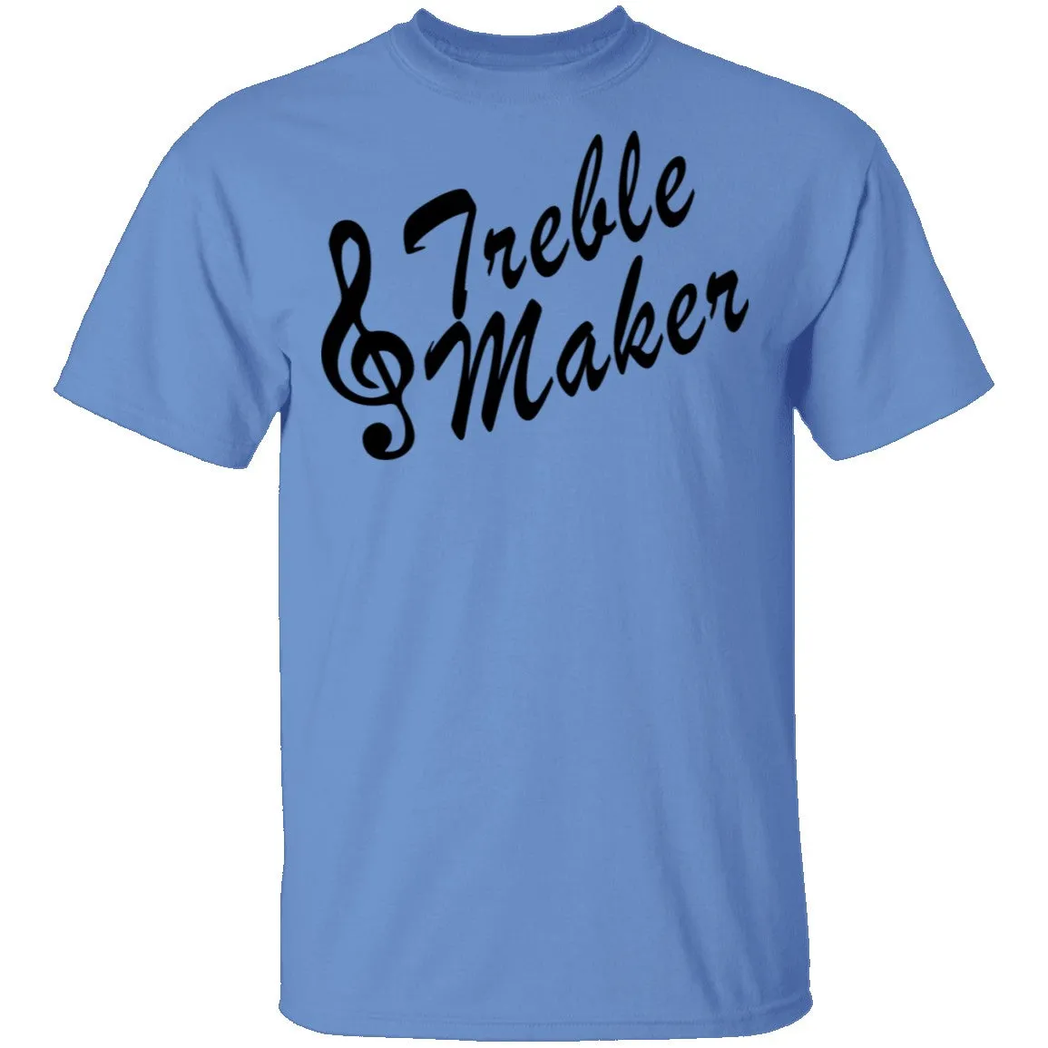 Treble Maker T-Shirt